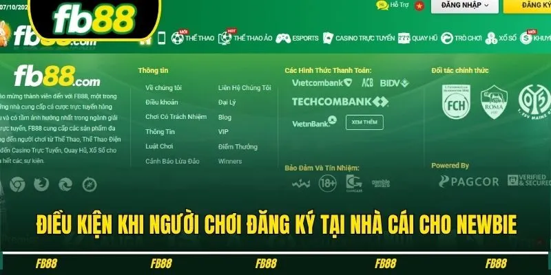 Điều kiện khi người chơi đăng ký tại nhà cái cho newbie