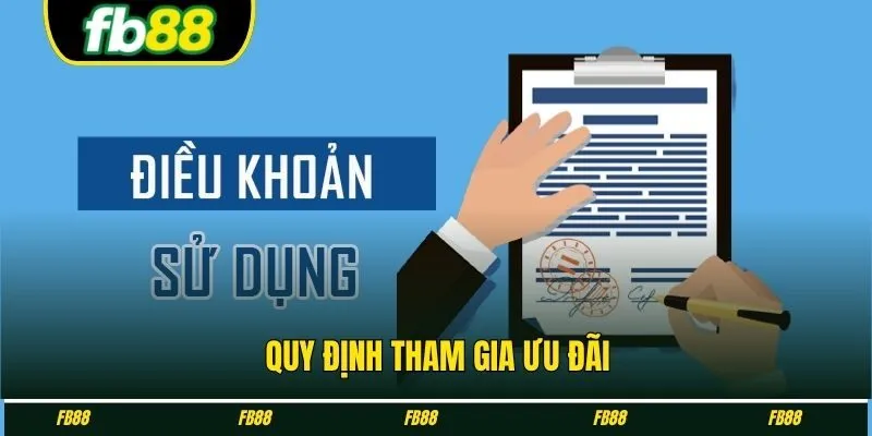 Quy định tham gia ưu đãi