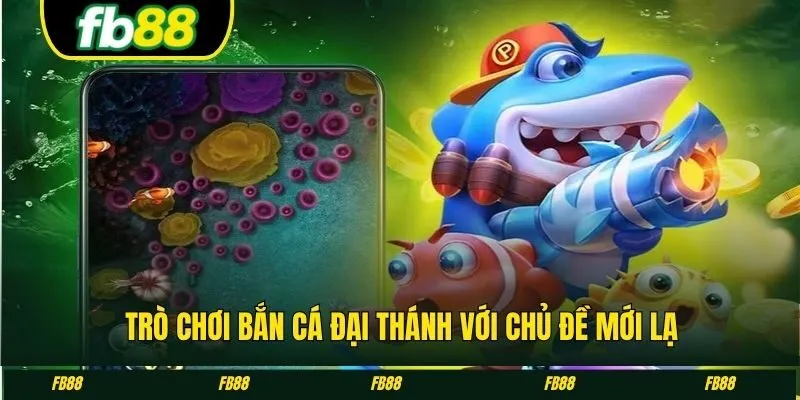 Trò chơi bắn cá Đại Thánh với chủ đề mới lạ